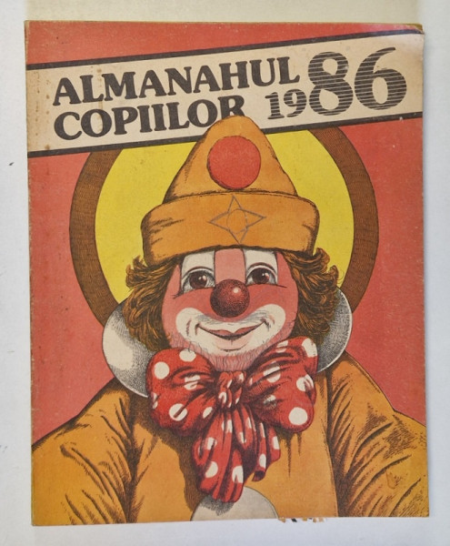 ALMANAHUL COPIILOR , ILUSTRATII , CARICATURI , REPRODUCERI de VASILE OLAC...LIVIU MINECAN , 1986 *LIPSA PRIMELE 6 FILE