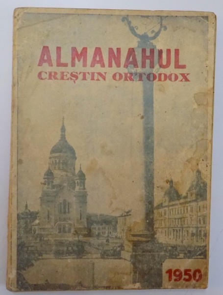 ALMANAHUL CRESTIN ORTODOX PE ANUL COMUN 1950