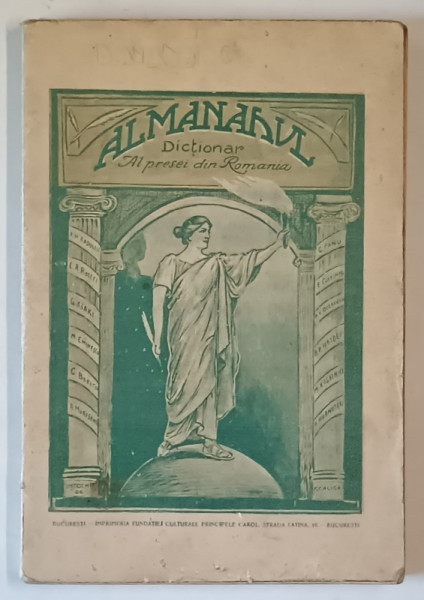ALMANAHUL DICTIONAR AL PRESEI DIN ROMANIA , intocmit de C. CALIGA , 1926