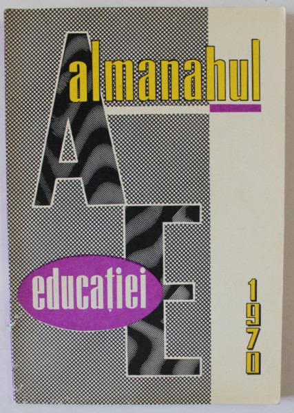 ALMANAHUL EDUCATIEI , 1970
