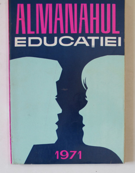 ALMANAHUL EDUCATIEI , 1971