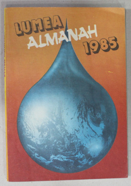 ALMANAHUL ' LUMEA ' , 1985