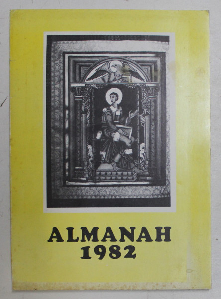 ALMANAHUL PAROHIEI ORTODOXE ROMANE DIN GOTEBORG , III , PE ANUL 1982 , 1982