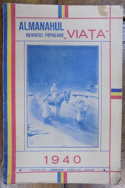Almanahul revistei populare Viata pe anul buisext , 1940
