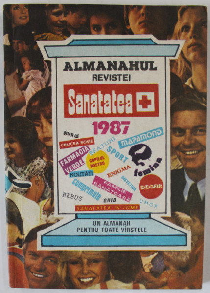 ALMANAHUL REVISTEI SANATATEA , 1987, LIPSA PAGINILE 1 -2