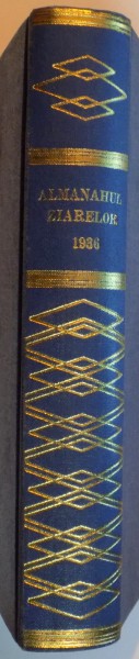 ALMANAHUL ZIARELOR ADEVERUL DIMINEATA 1936
