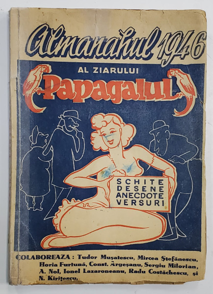 ALMANAHUL  ZIARULUI '' PAPAGALUL '' , 1946