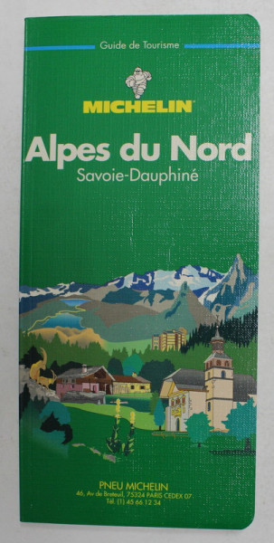 ALPES DU NORD , SAVOIE - DAUPHINE , GUIDE MICHELIN , 1994