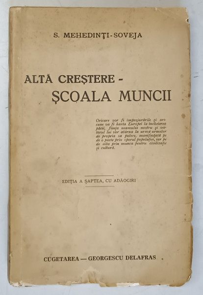 ALTA CRESTERE  - SCOALA MUNCII de S. MEHEDINTI  - SOVEJA , 1941
