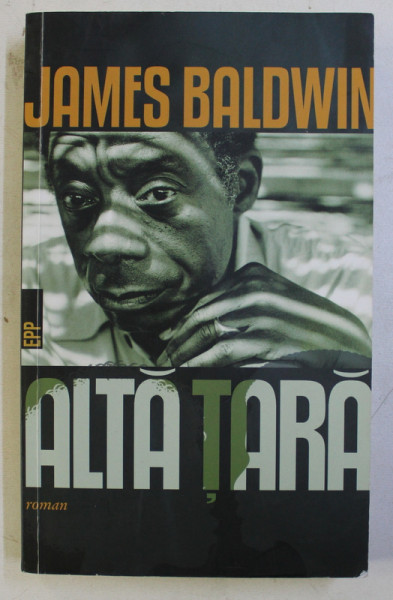 ALTA TARA - roman de JAMES BALDWIN , 2017