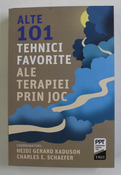ALTE 101 TEHNICI FAVORITE ALE TERAPIEI PRIN JOC , coordonatori HEIDI GERARD KADUSON si CHARLES E. SCHAEFER , 2020 , MICI DEFECTE LA COTOR