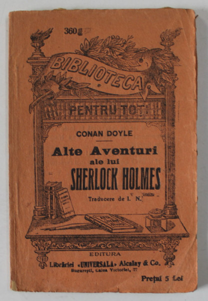 ALTE AVENTURI ALE LUI SHERLOCK HOLMES de CONAN  DOYLE , INCEPUTUL SEC. XX