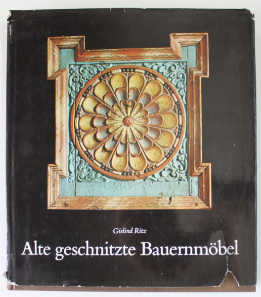 ALTE GESCHNITZE BAUERNMOBEL von GISLIND RITZ , 1978