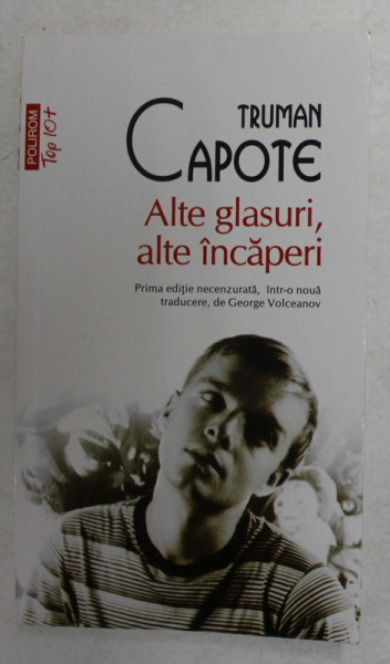 ALTE GLASURI , ALTE INCAPERI de TRUMAN CAPOTE , 2015