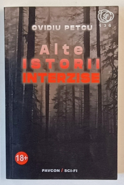 ALTE ISTORII INTERZISE de OVIDIU PETCU , 2020