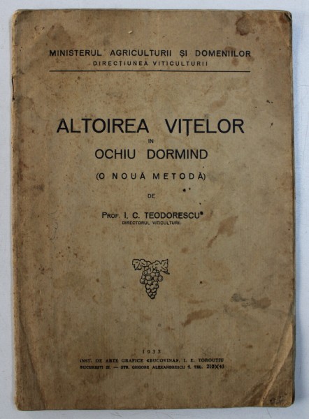 ALTOIREA VITELOR IN OCHIU DORMIND ( O NOUA METODA ) de I.C. TEODORESCU , 1933