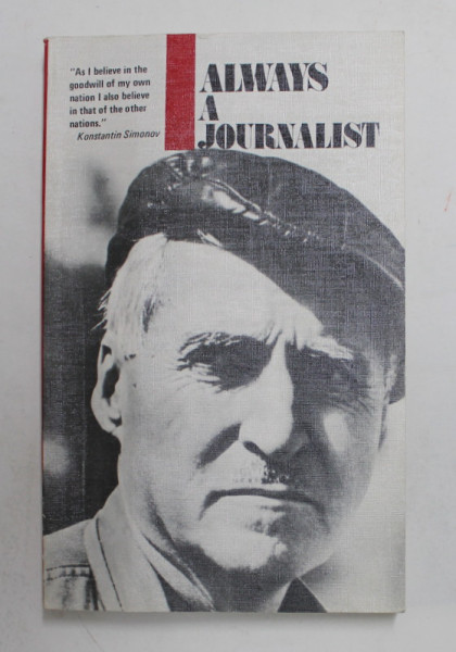 ALWAYS A JOURNALIST by KONSTANTIN SIMONOV , 1989