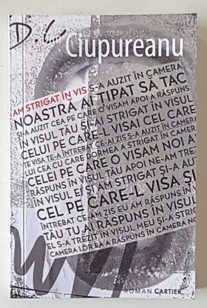AM STRIGAT IN VIS de DAN CIUPUREANU , roman , 2025