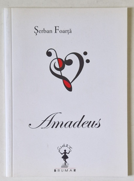 AMADEUS de SERBAN FOARTA , 2011
