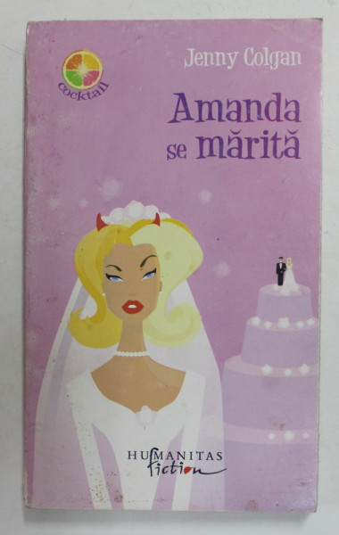 AMANDA SE MARITA de JENNY COLGAN , 2007