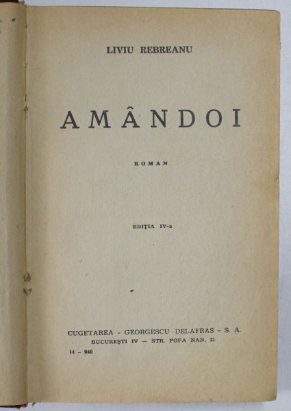 AMANDOI , roman de LIVIU REBREANU , 1946