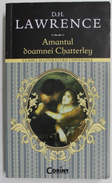 AMANTUL DOAMNEI CHATTERLEY de D. H. LAWRENCE , 2014