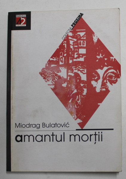 AMANTUL NOPTII de MIODRAG BULATOVIC , 2003