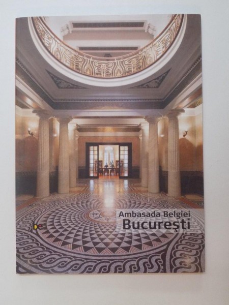 AMBASADA BELGIEI LA BUCURESTI