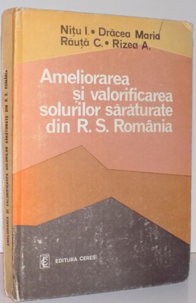 AMELIORAREA SI VALORIFICAREA SOLURILOR SARATURATE DIN R.S.ROMANIA