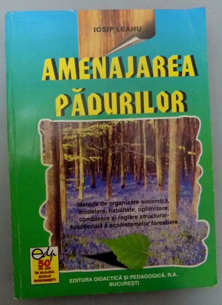 AMENAJAREA PADURILOR , 2001