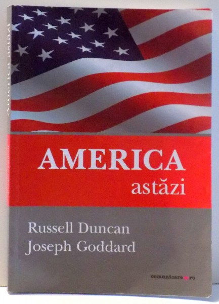 AMERICA ASTAZI de RUSSELL DUNCAN , JOSEPH GODDARD , 2012