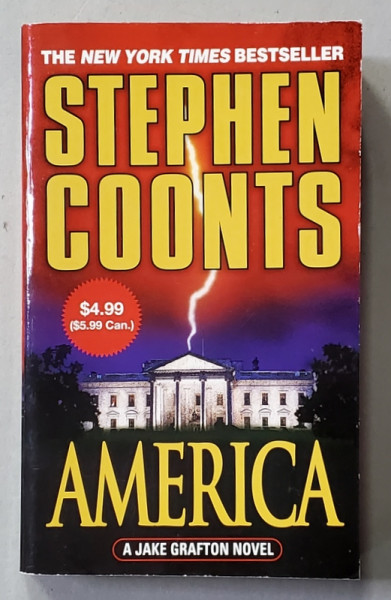 AMERICA by STEPHEN COONTS , 2008