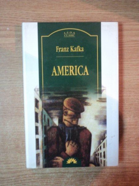 AMERICA de FRANZ KAFKA , 2005