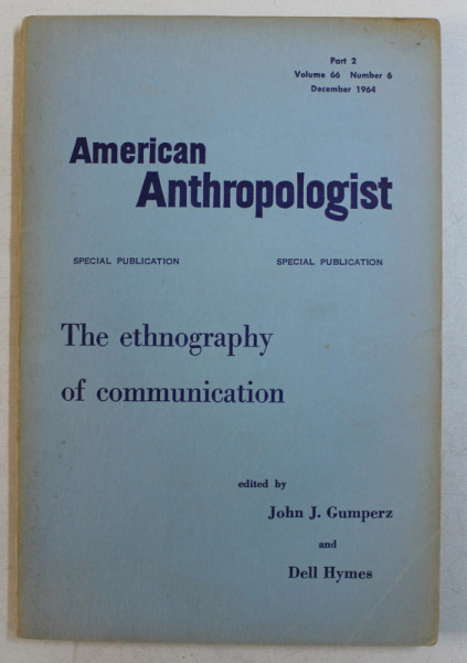 AMERICAN ANTHROPOLOGIST , VOLUME 66 , PART. 2 , NUMBER 6 , DECEMBER 1964