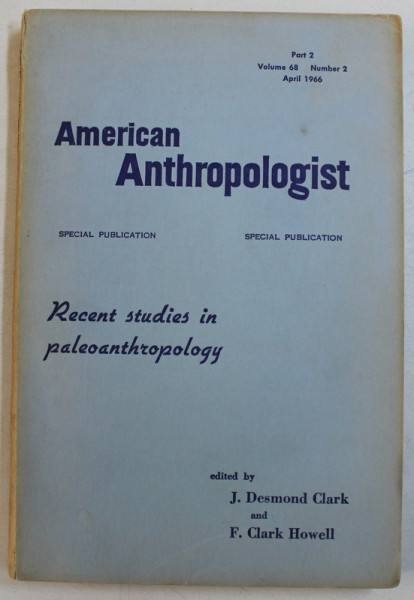 AMERICAN ANTHROPOLOGIST , VOLUME 68 , PART. 2 , NUMBER 2 , APRIL 1966