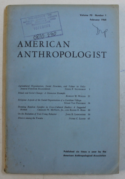 AMERICAN ANTHROPOLOGIST , VOLUME 70 , NUMBER 1 , FEBURARY 1968