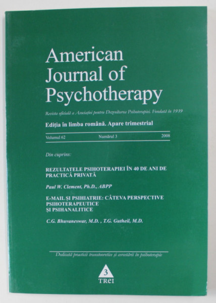 AMERICAN JOURNAL OF PSYCHOTHERAPY - EDITIA IN LIMBA ROMANA , VOLUMUL 62 , NUMARUL 3 , 2008