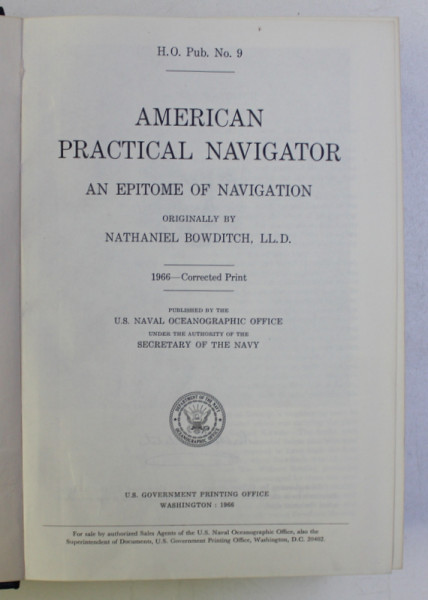 AMERICAN PRACTICAL NAVIGATOR , AN EPITOME OF NAVIGATION by NATHANIEL BOWDITCH , 1966