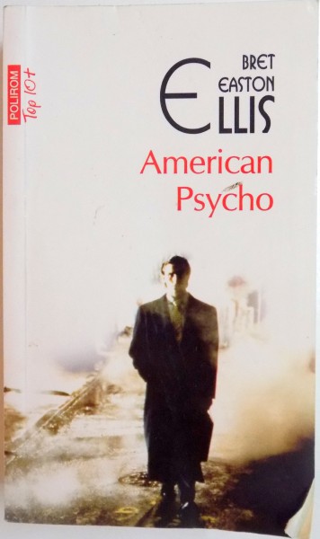 AMERICAN PSYCHO de BRET EASTON ELLIS , 2014