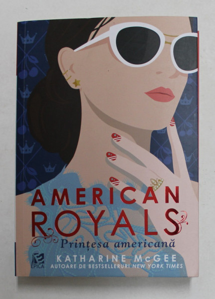 AMERICAN ROYALS - PRINTESA AMERICANA de KATHARIN McGEE , 2021