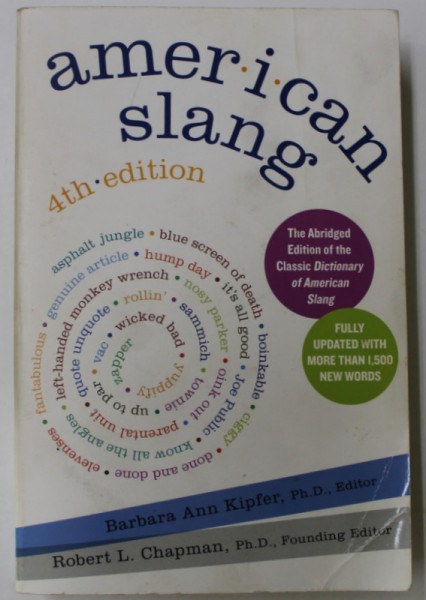 AMERICAN SLANG by BARBARA ANN  KIPFER and ROBERT L. CHAPMAN , 1993