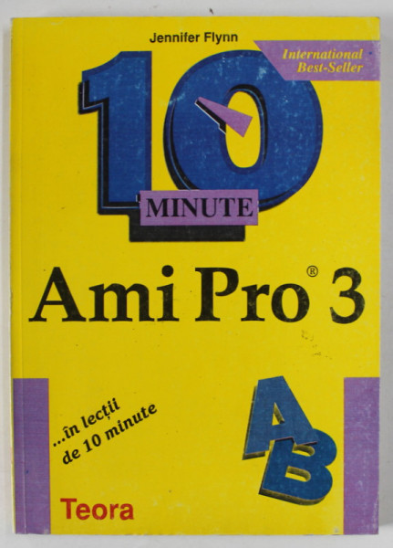AMI PRO 3 ...IN LECTII DE 10 MINUTE de JENNIFER FLYNN , 1995
