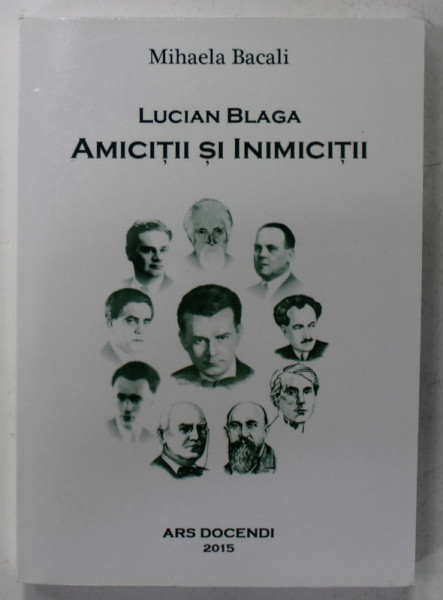 AMICITII SI INIMICITII de MIHAELA BACALI , 2015