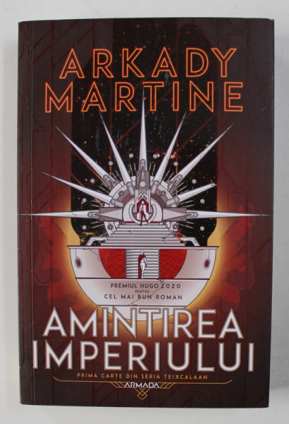 AMINTIREA IMPERIULUI de ARKADY MARTINE , 2021