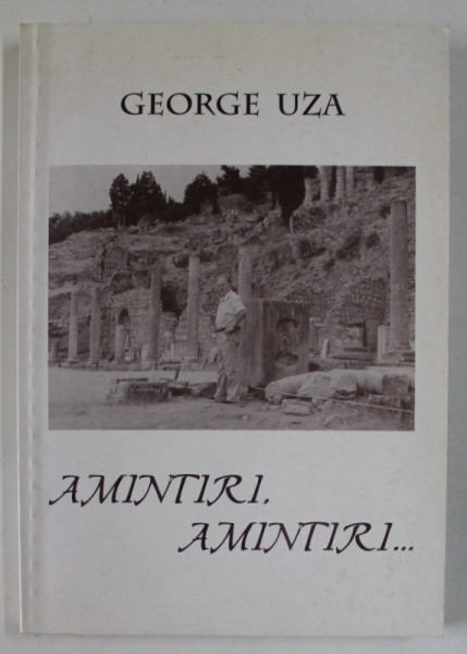 AMINTIRI , AMINTRI ...de GEORGE UZA , 2001