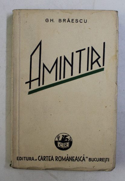 AMINTIRI de GH. BRAESCU , 1937