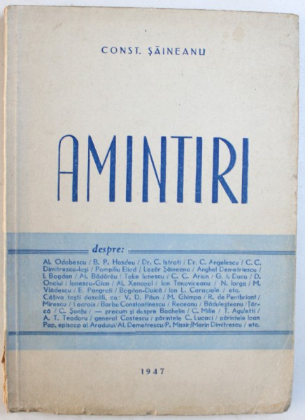AMINTIRI DEPRE : AL. ODOBESCU ... MARIN DUMITRESCU , ETC . de CONST . SAINEANU , 1947