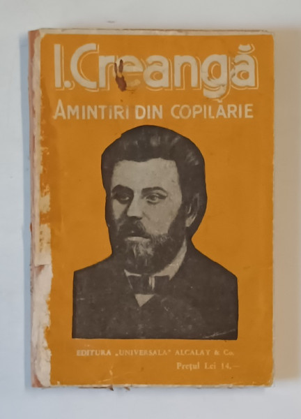 AMINTIRI DIN COPILARIE de I. CREANGA *BIBLIOTECA PENTRU TOTI 32 - 33