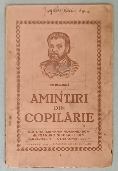 AMINTIRI DIN COPILARIE de ION CREANGA , 1942