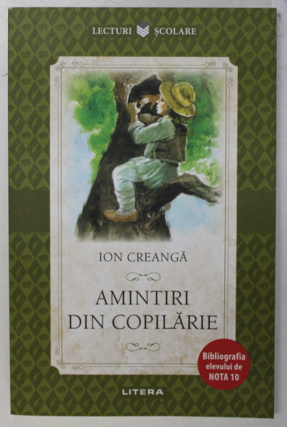 AMINTIRI DIN COPILARIE de ION CREANGA , 2020